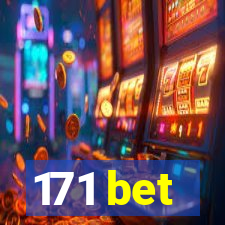 171 bet